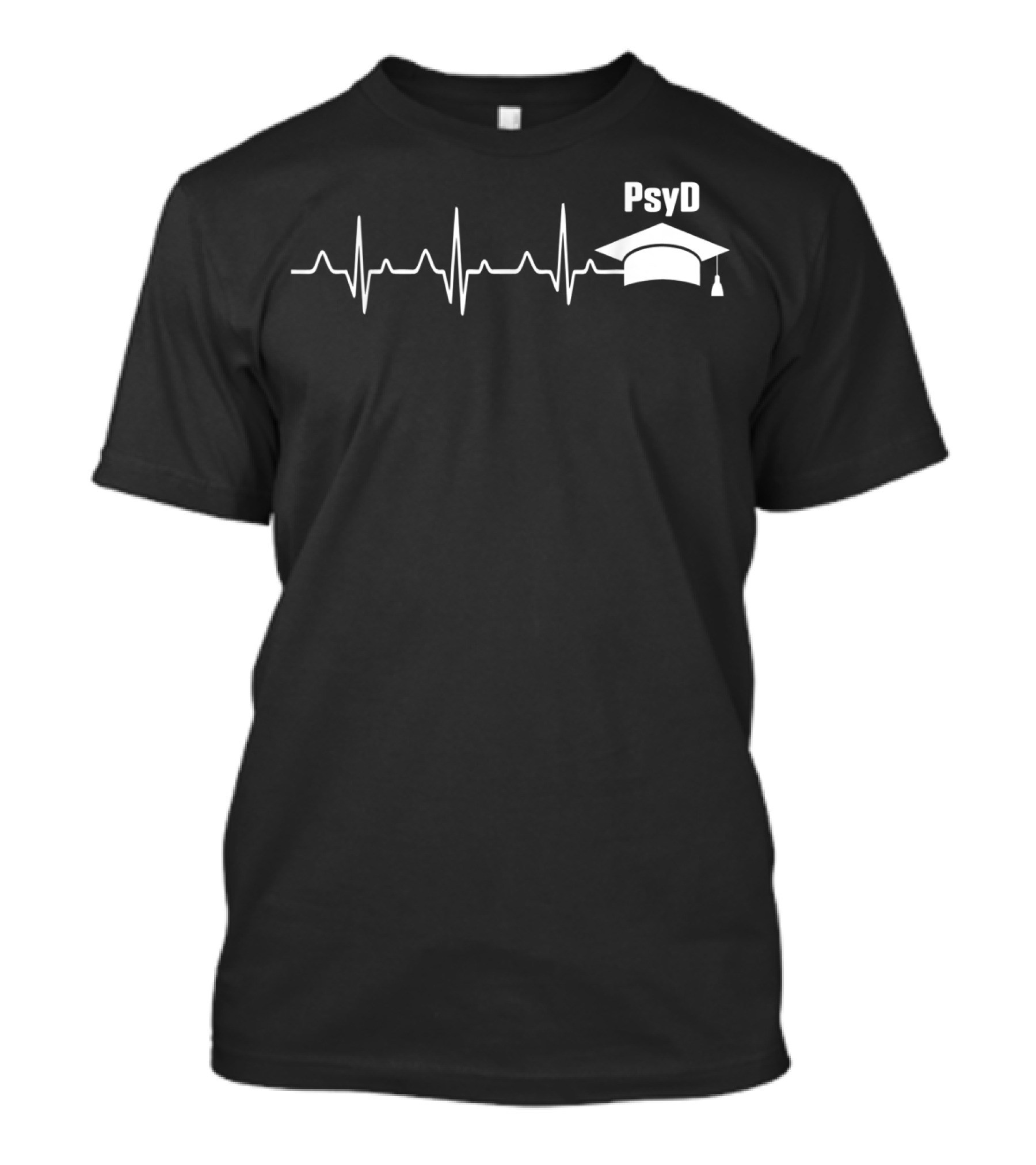 PsyD Doctor Of Psychology Heartbeat Graduation Cap Doctorate T-Shirt
