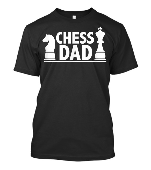Mens Chess Dad Club Team Tournament Game Kings Knight T-Shirt