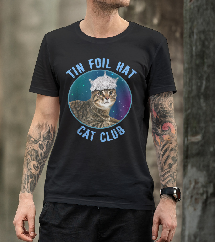 Tin Foil Hat Cat Club Conspiracy Theory Alien Kitten Extraterrestrial Believer T-Shirt
