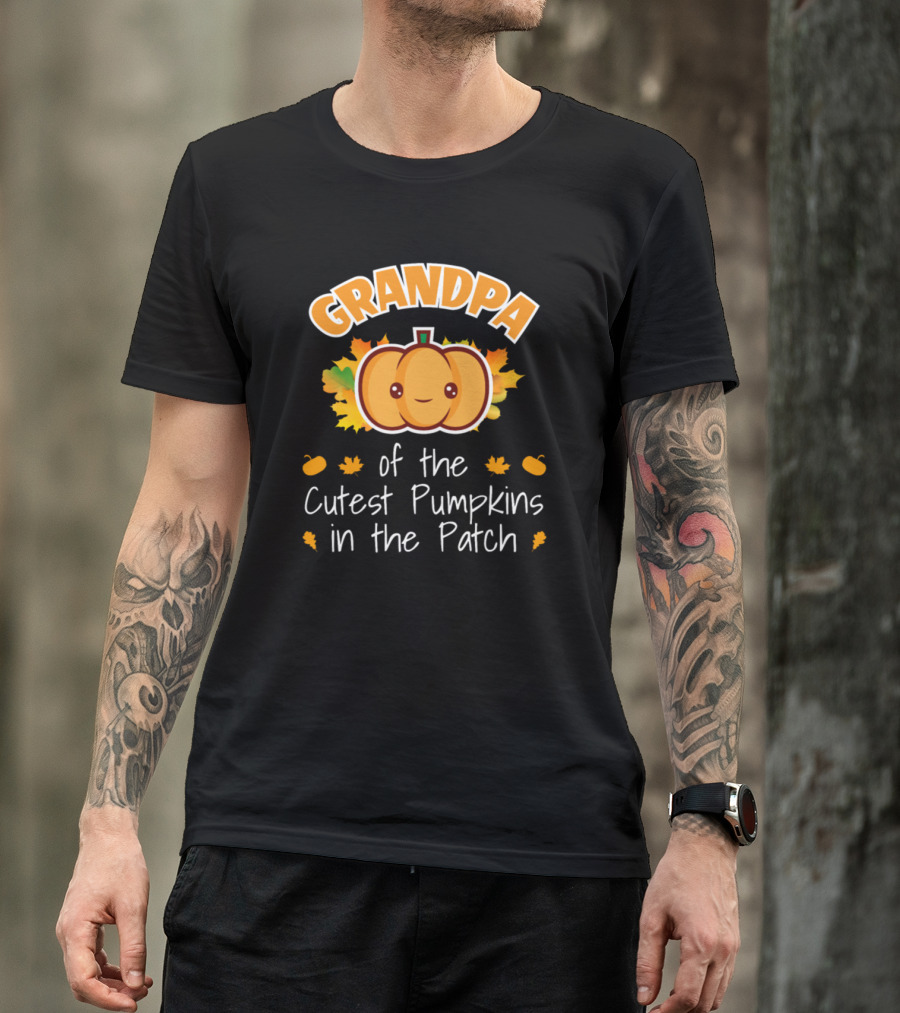 Grandpa Of The Cutest Pumpkins In The Patch T-Shirt