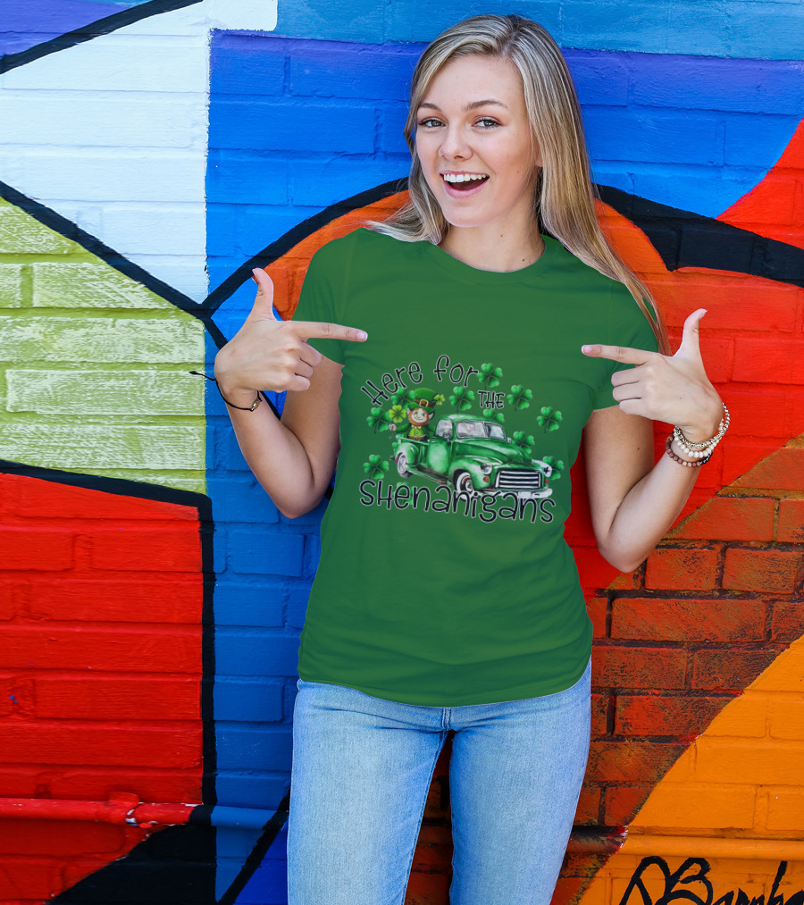 Here For The Shenanigans Leprechaun Green Truck Clover Leaves T-Shirt