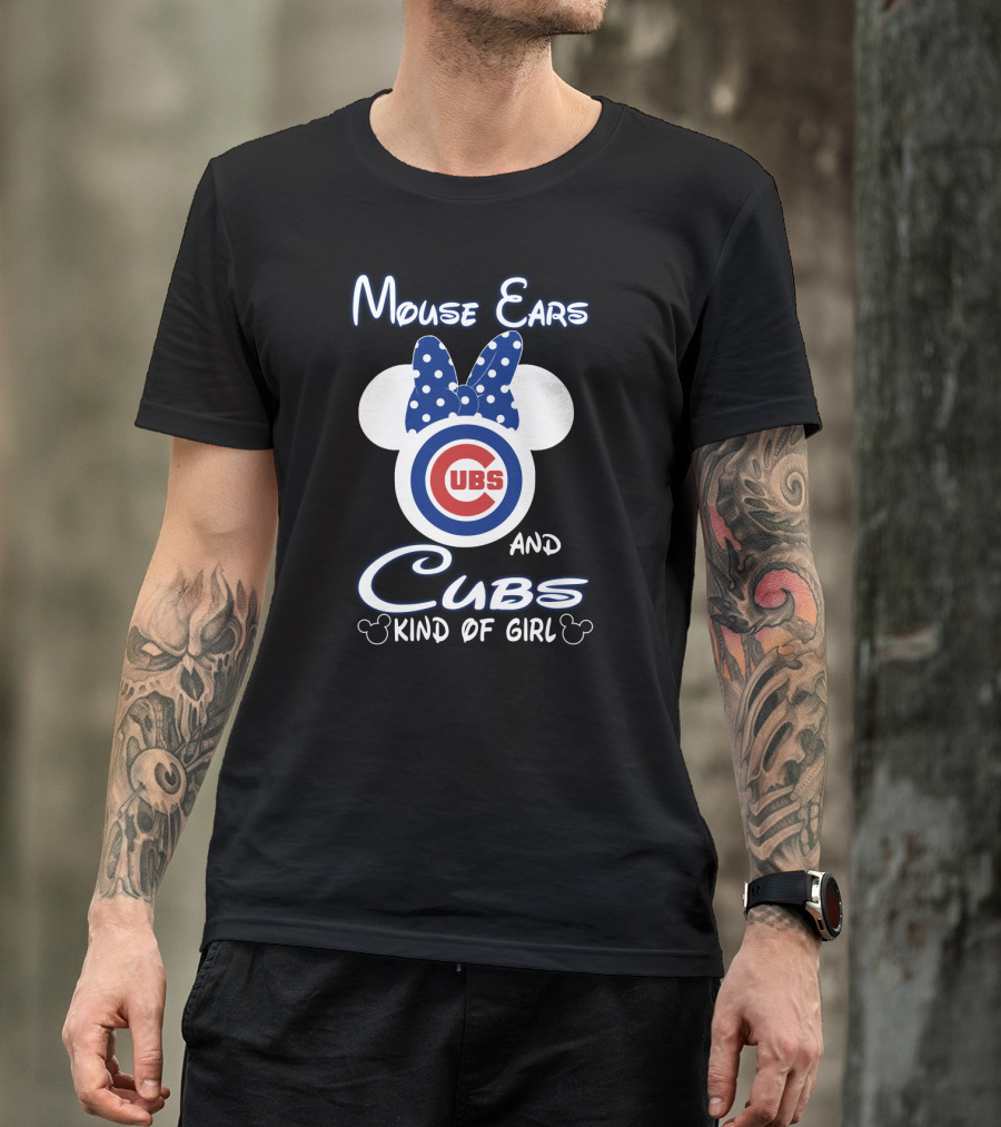 Mouse Ears And Cubs Kind Of Girl T-Shirt