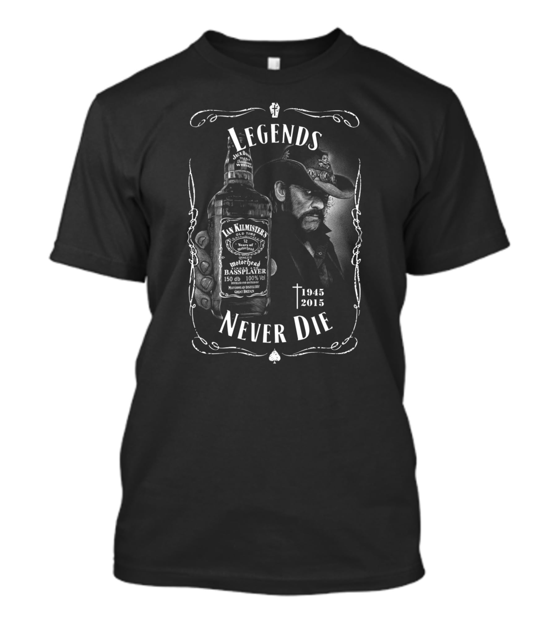 Legends Never Die 1945 2015 Motorhead Ian Kilmister Bass Player T-Shirt