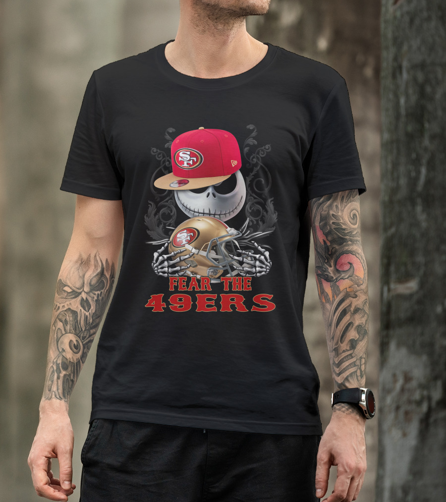 Fear The San Francisco 49ers Football Skull With Hat And Helmet T-Shirt