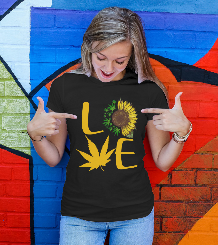 Love Sun Flower Weed Leaf T-Shirt