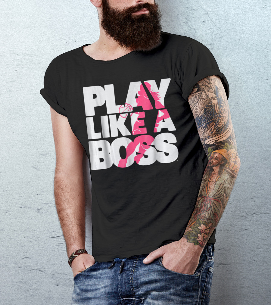 PLAY LIKE A BOSS Basketball Silhouette Pink Highlights T-Shirt