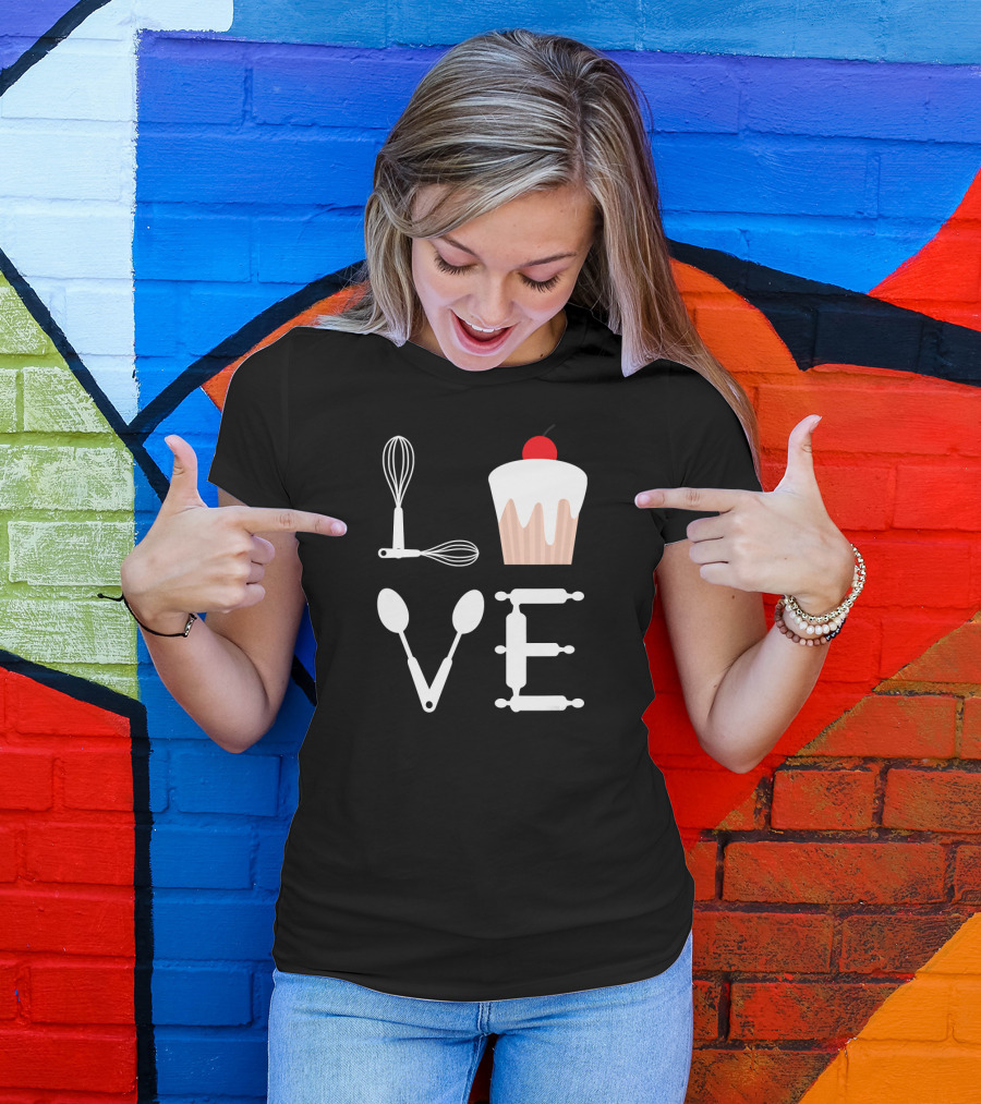 Love Baking Lover Cupcake Whisk Spoon Rolling Pin T-Shirt