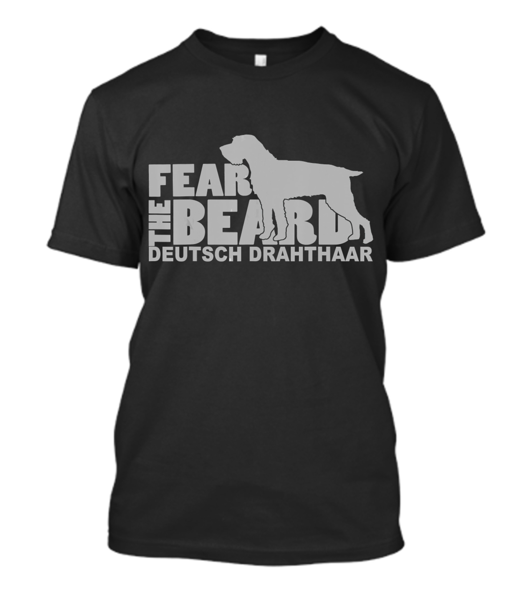Fear The Beard With Silhouette Of Deutsch Drahthaar Dog T-Shirt