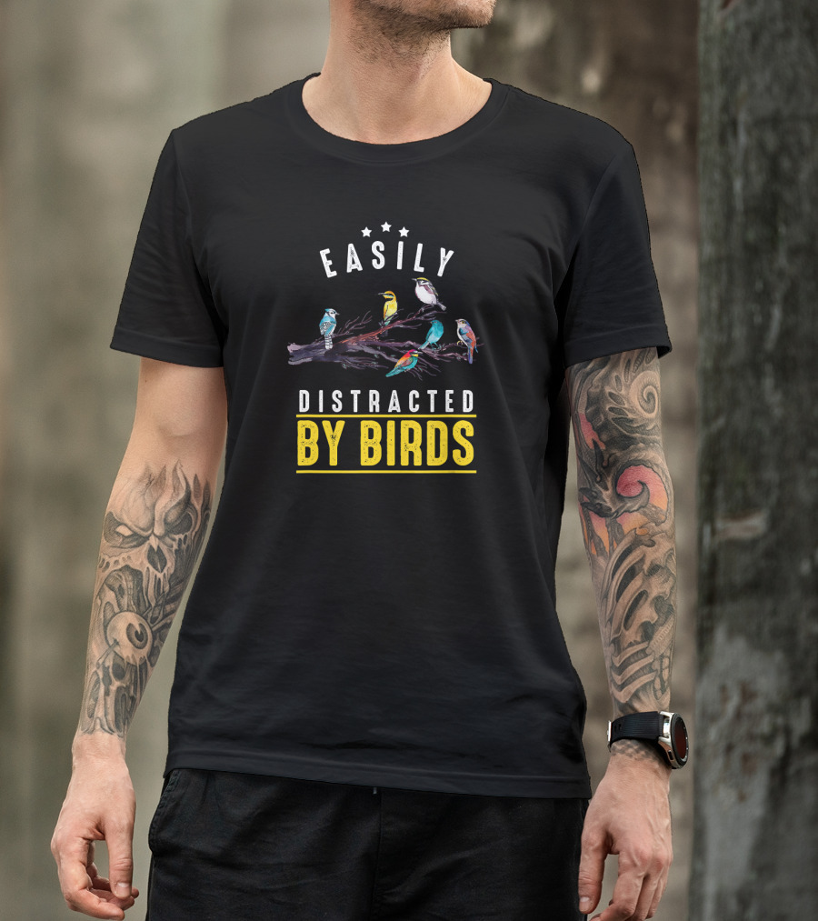 Easily Distracted By Birds Funny Bird T-Shirt