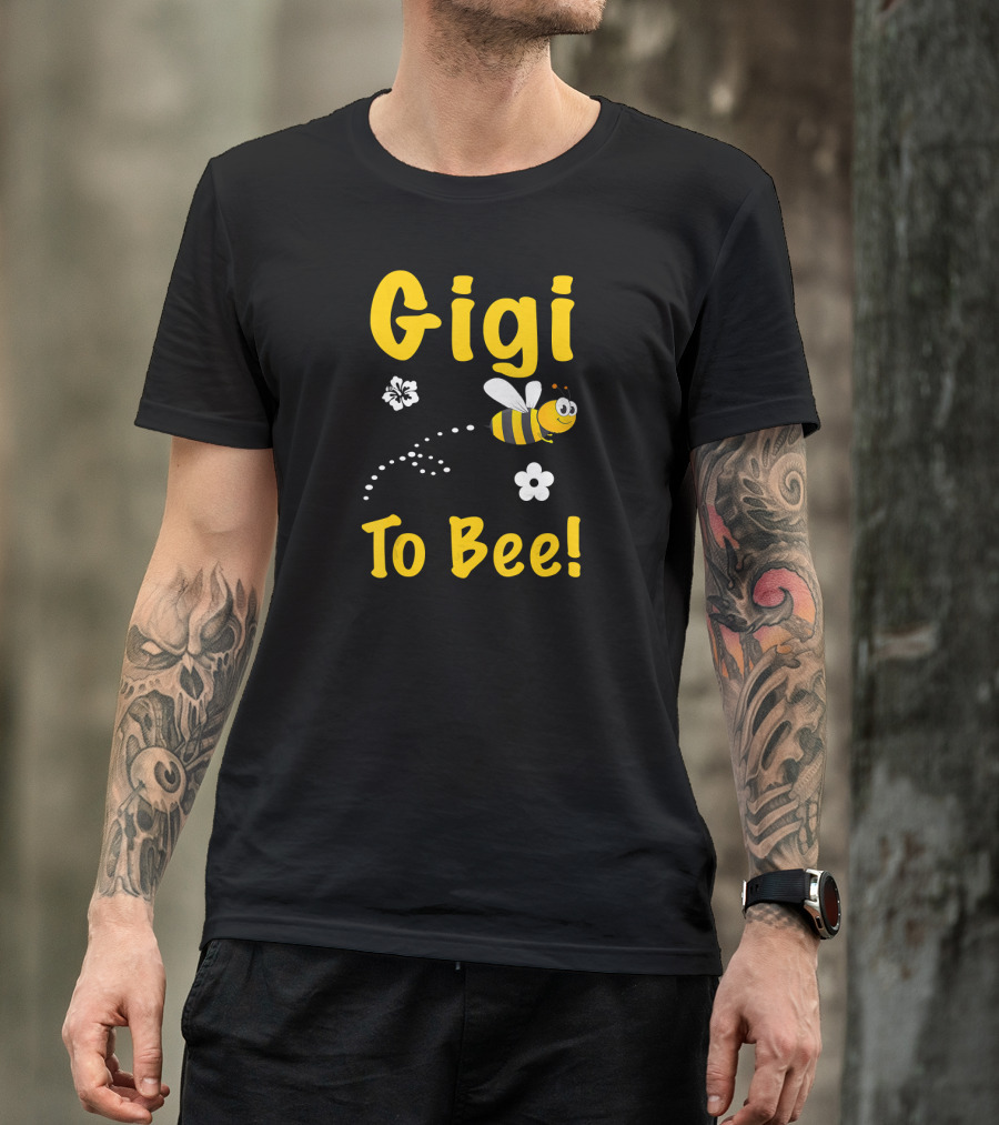 Gigi To Bee Fun Whimsical Cute Bee And Flowers T-Shirt