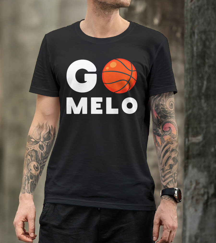 Go Melo Carmelo Basketball Enthusiast Gear T-Shirt