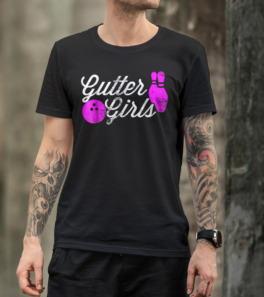 Gutter Girls Funny Bowling Pink Pins And Ball T-Shirt