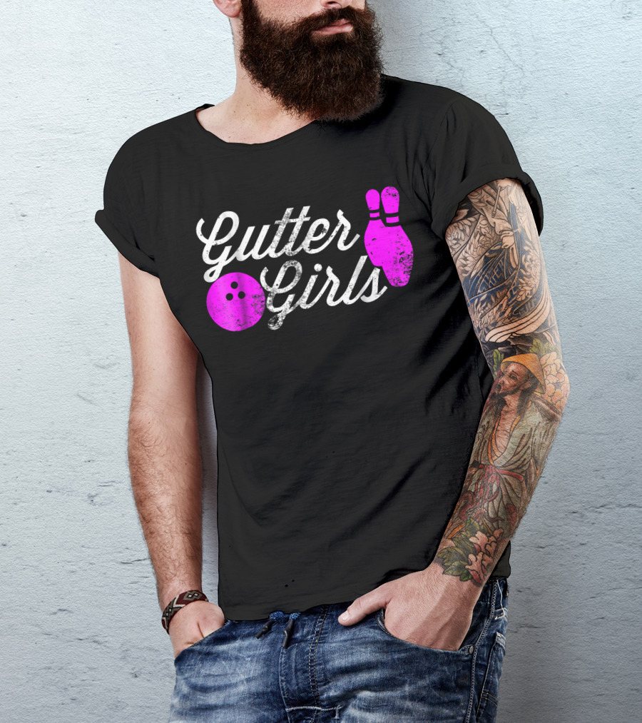Gutter Girls Funny Bowling Pink Pins And Ball T-Shirt