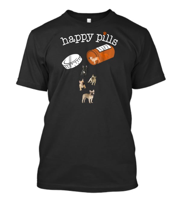 Happy Pills French Bulldog Capsule Pals T-Shirt