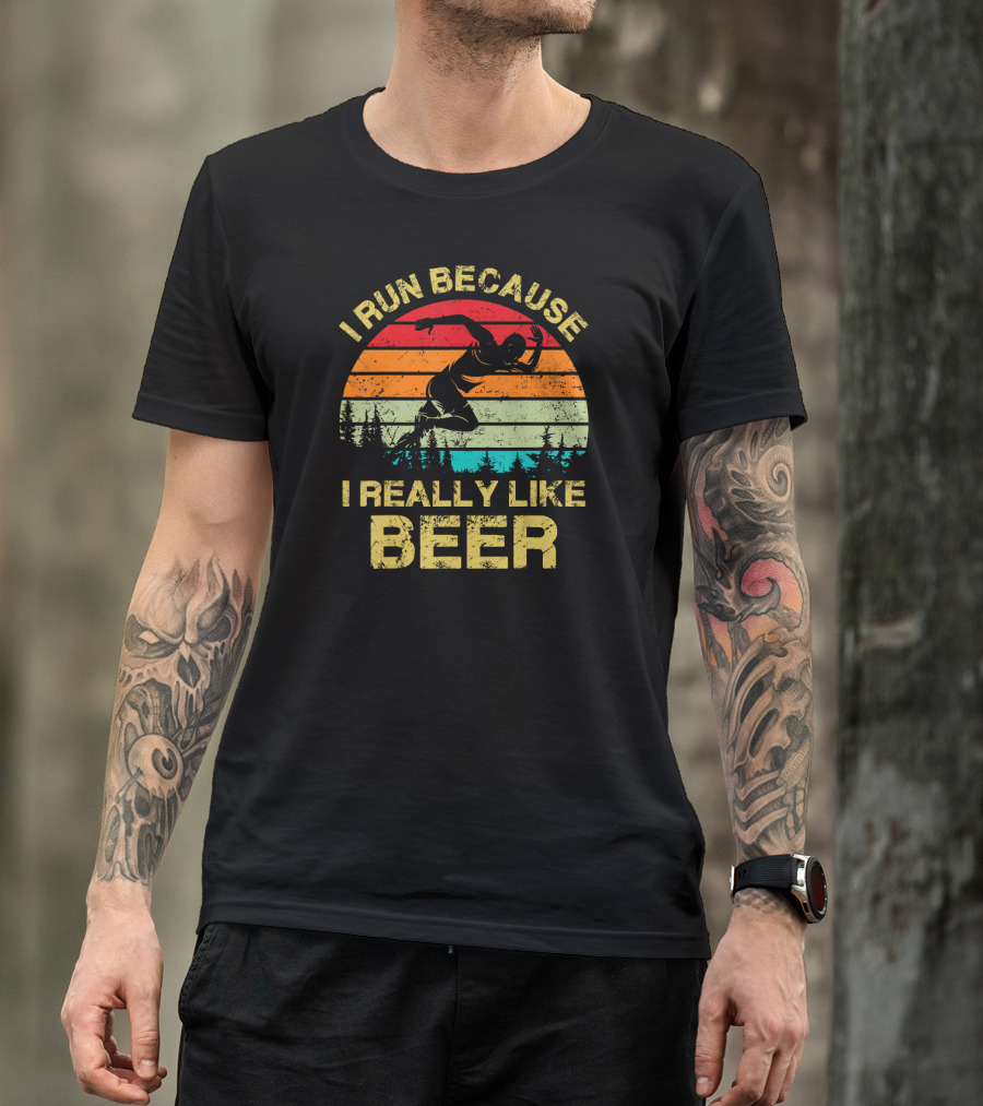 I Run Because I Really Like Beer Vintage Runner Sunset Forest T-Shirt