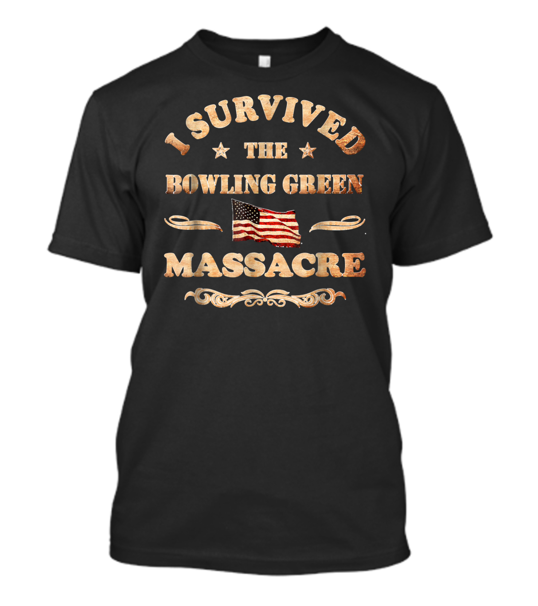 I Survived The Bowling Green Massacre American Flag T-Shirt