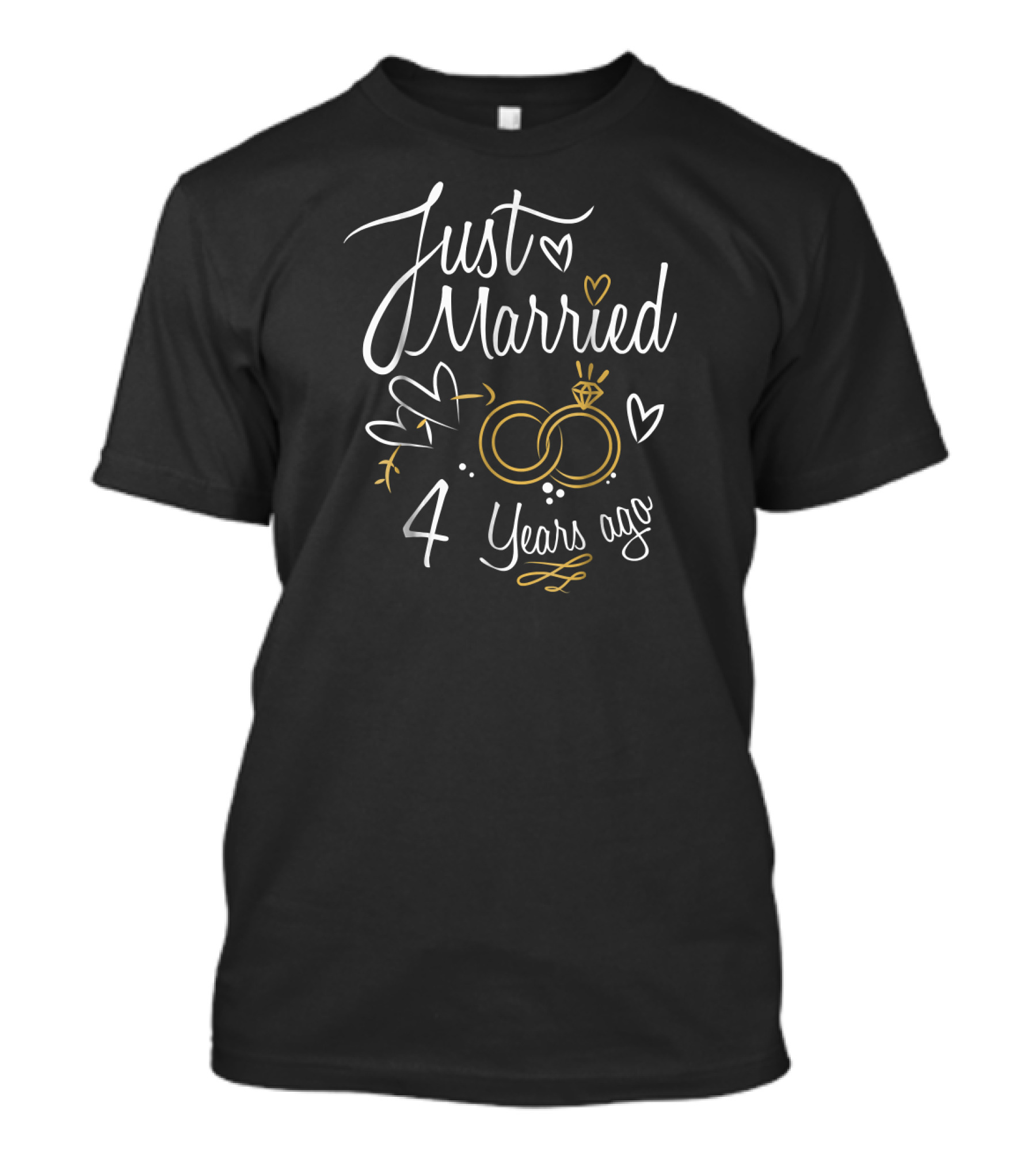 Just Married 4 Years Ago Wedding Anniversary Rings Hearts T-Shirt