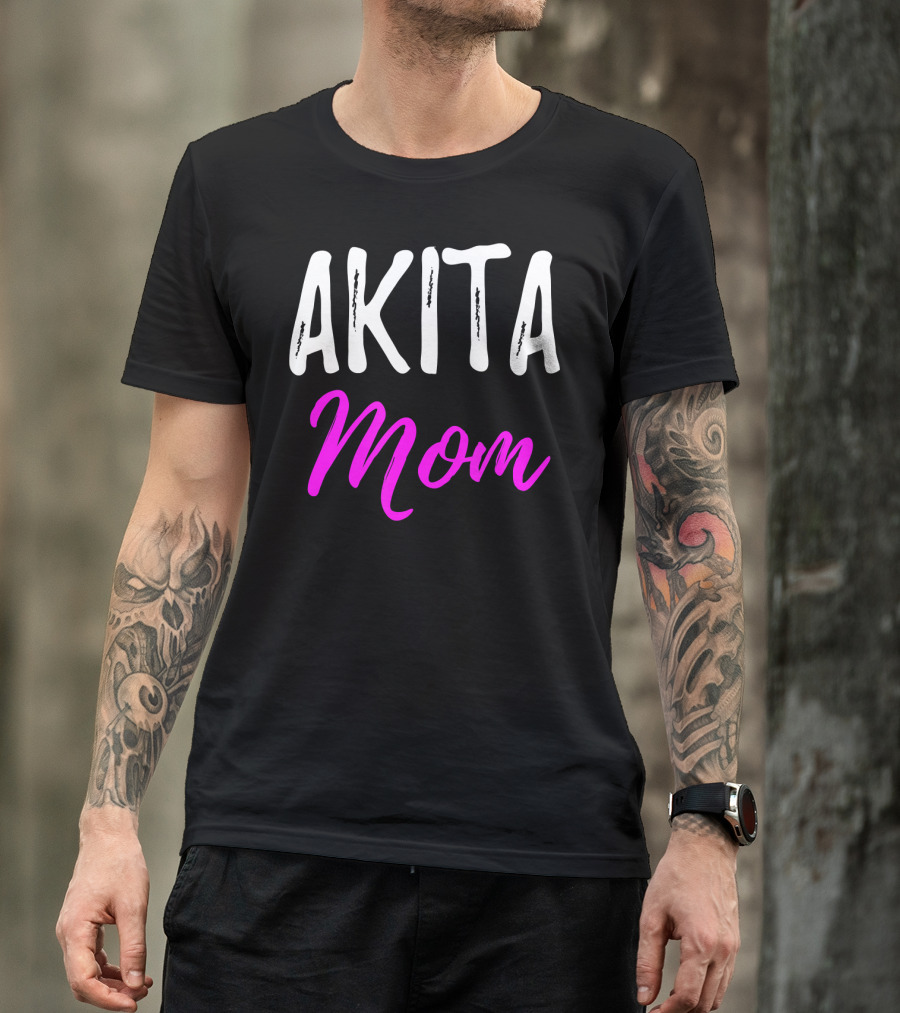 Akita Mom Funny Akita Dog T-Shirt