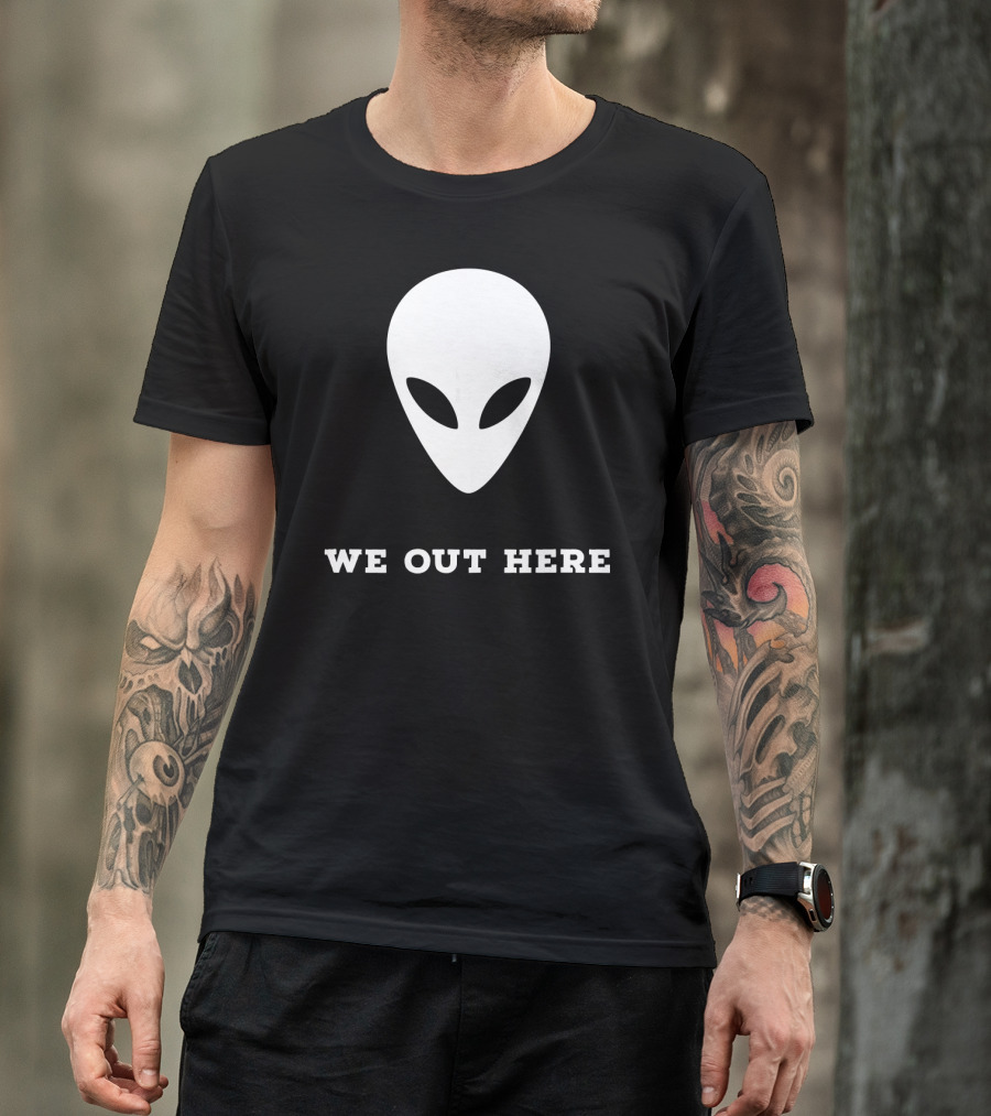 Alien We Out Here Area 51 Fun Extraterrestrial Iconic Head T-Shirt