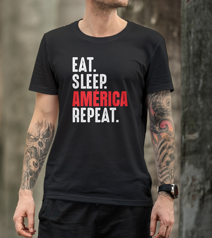 Eat Sleep América Repeat T-Shirt