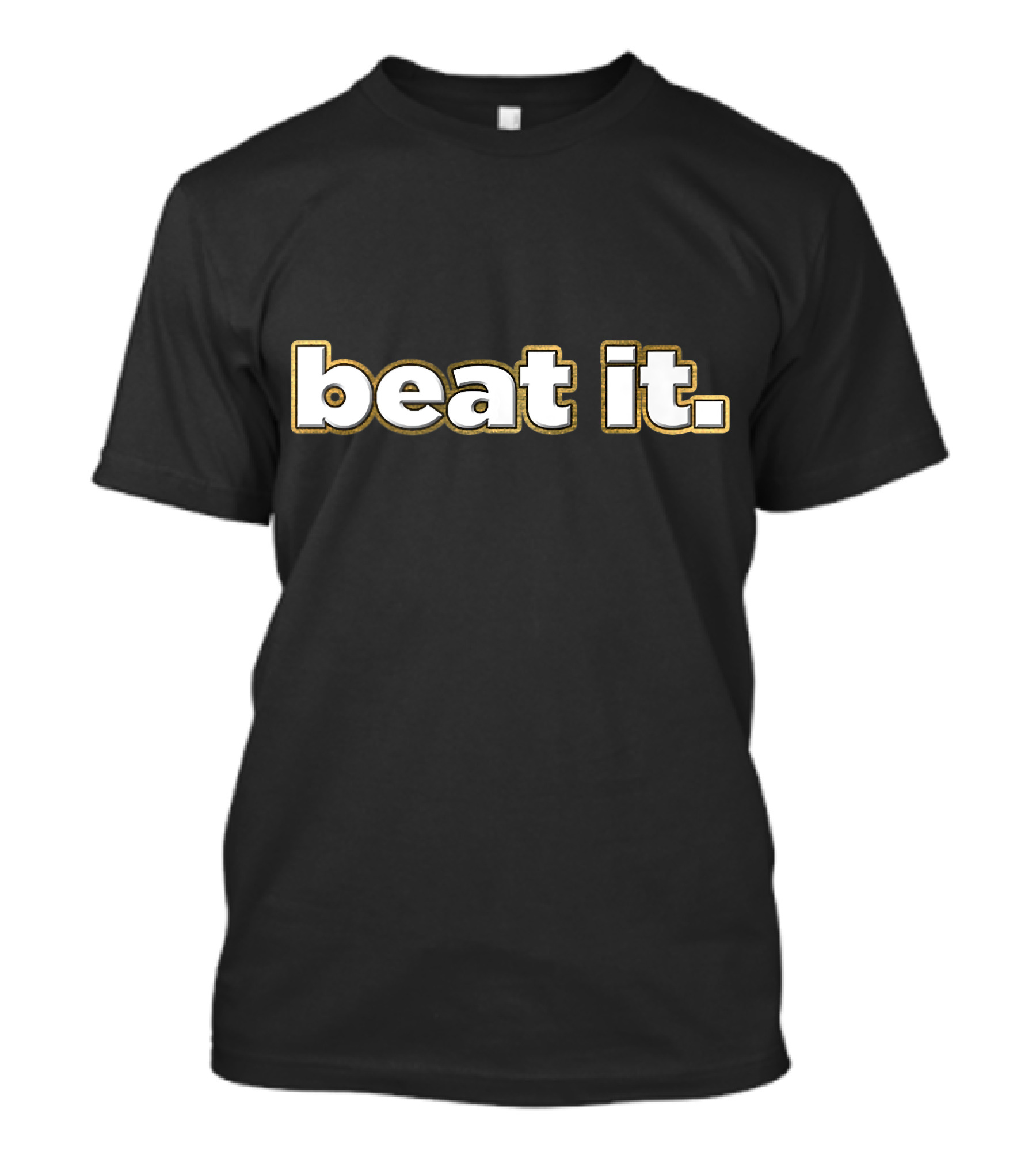 Beat It Kick Butt Work Out T-Shirt