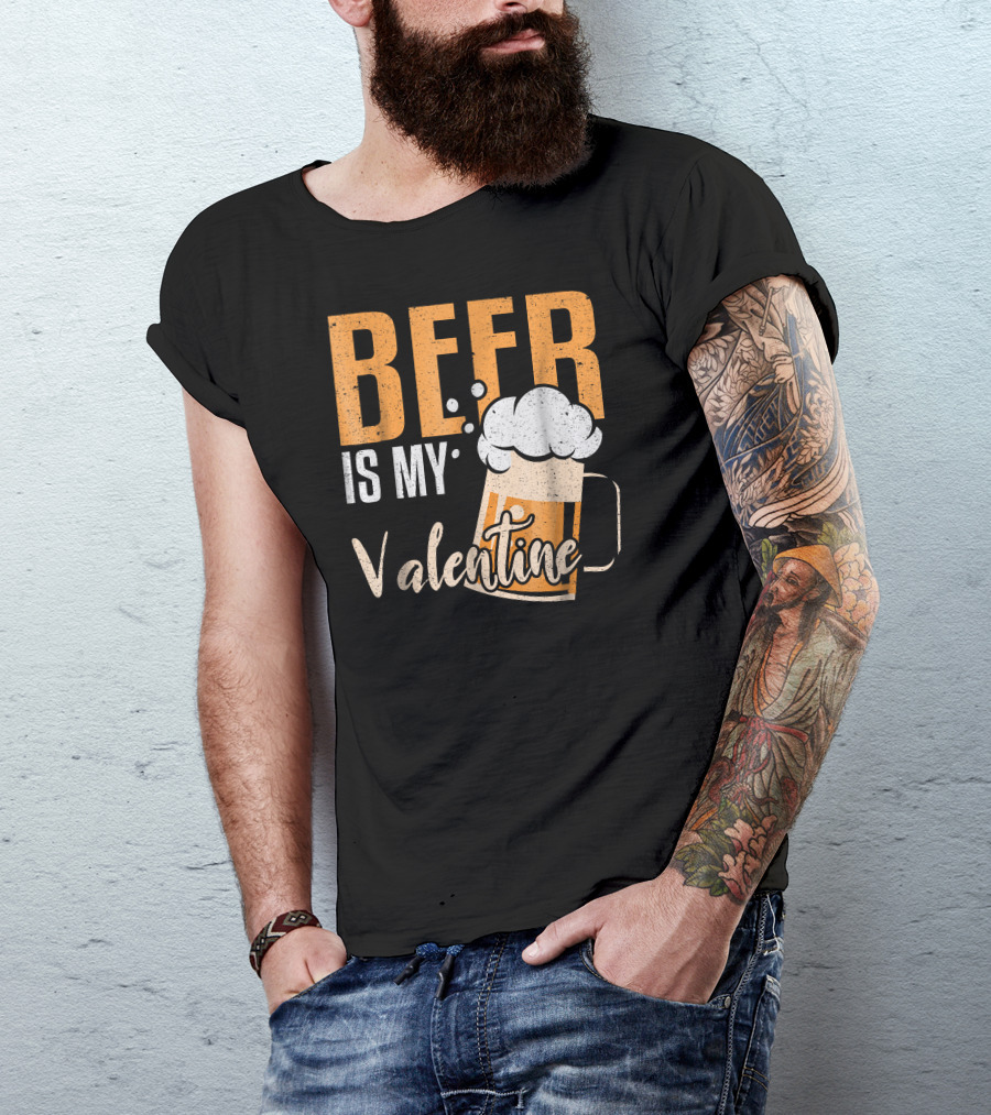 Beer Is My Valentine Bubbles And Mug Valentine's Day Fun T-Shirt