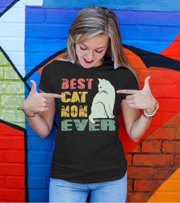 Best Cat Mom Ever Vintage Cat Mother T-Shirt