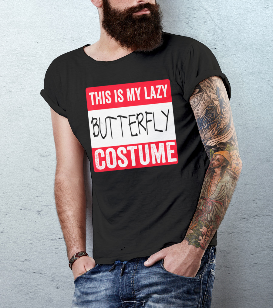 This Is My Lazy Butterfly Costume T-Shirt