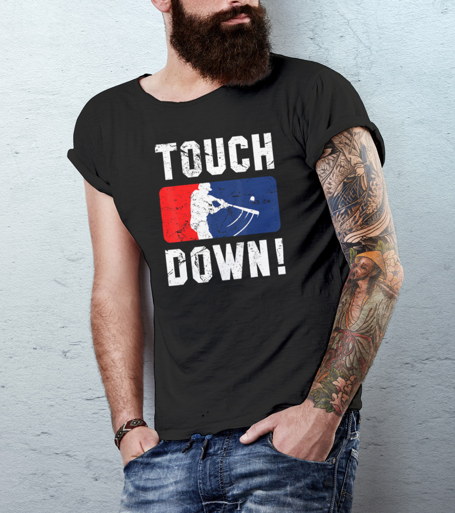 TOUCH DOWN Baseball Parody Iconic Wit T-Shirt