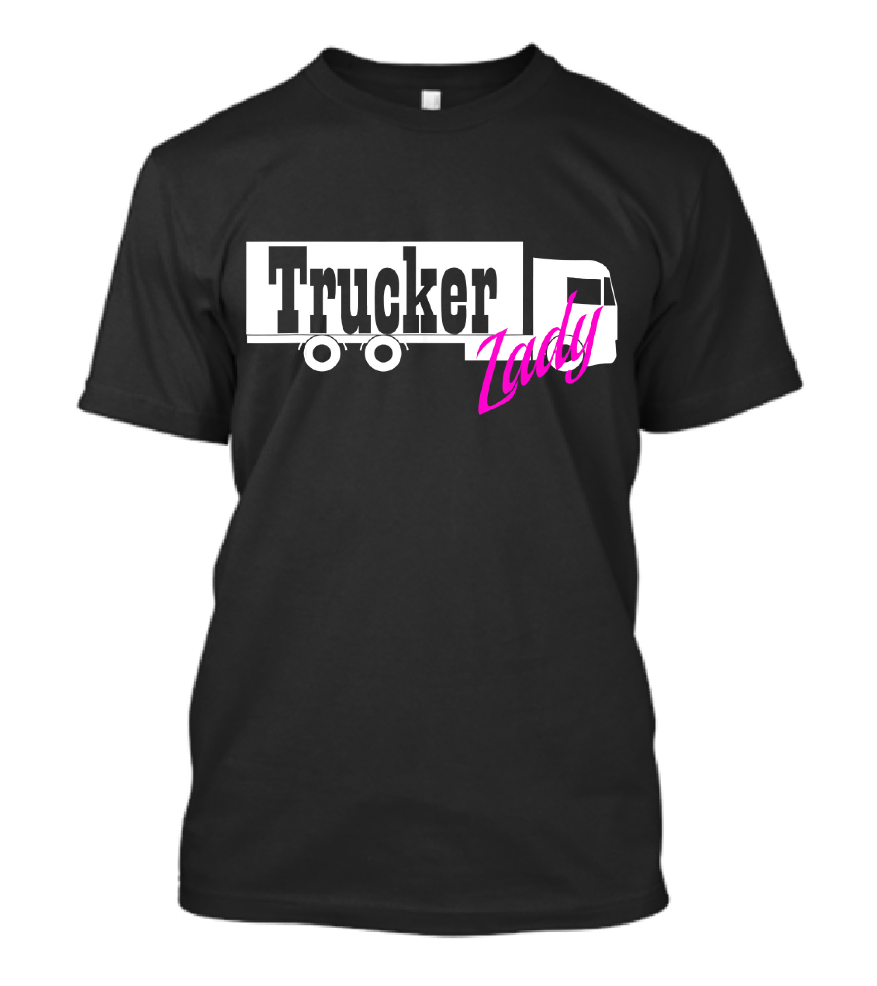 Trucker Lady Truck Driver Female Power T-Shirt