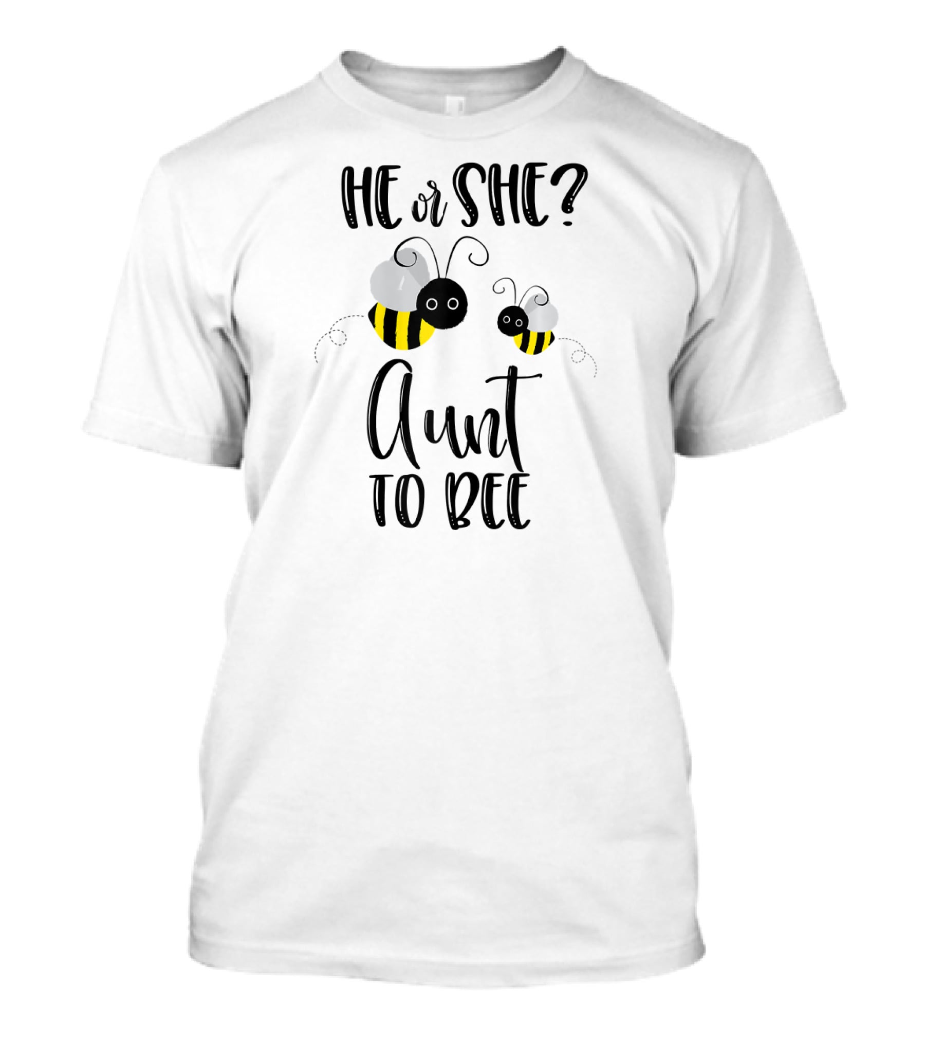 He Or She Aunt To Bee Gender Reveal T-Shirt