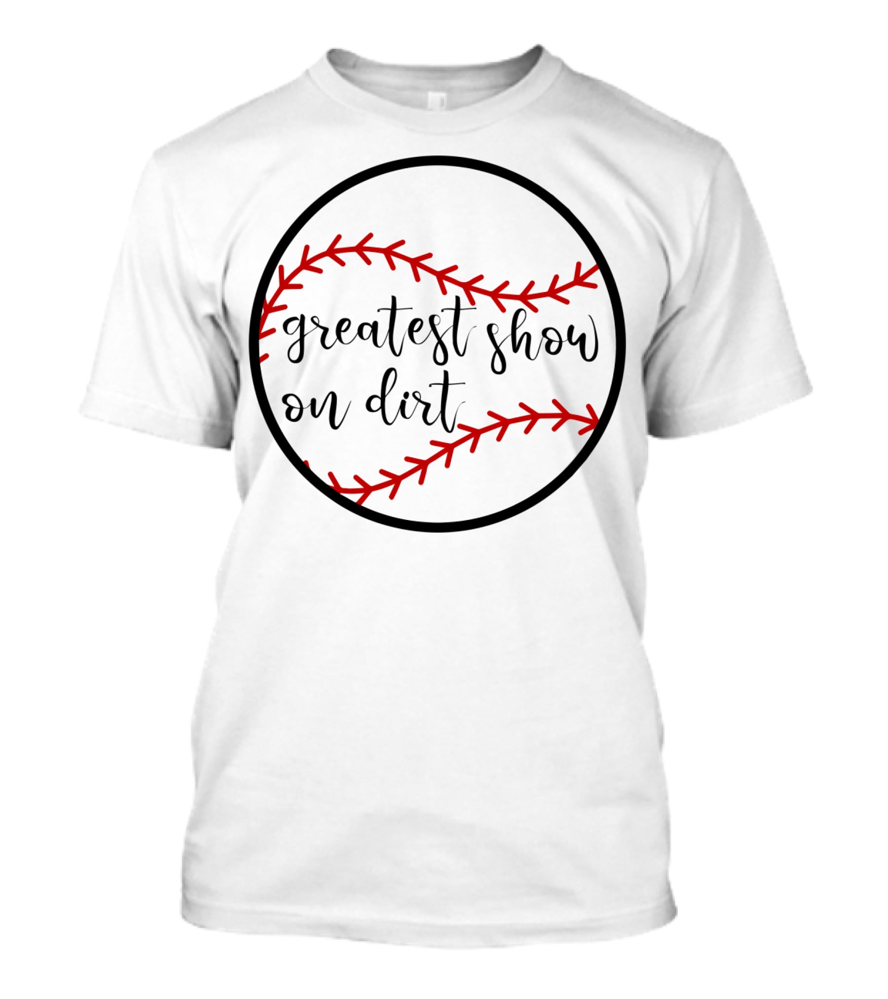 Greatest Show On Dirt Women's Baseball T-Shirt