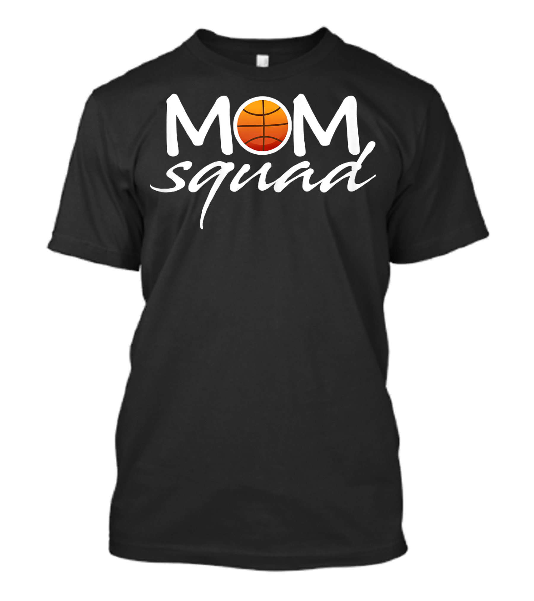 Mom Squad Basketball T-Shirt