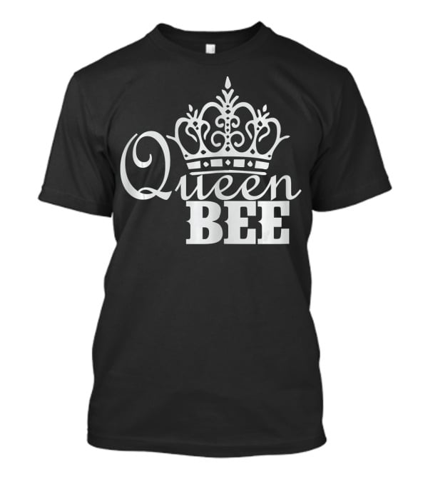 Queen Bee Crown Regal T-Shirt