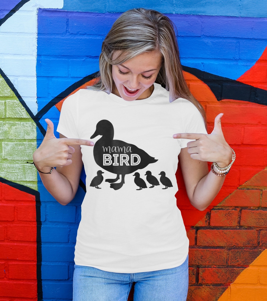 Mama Bird Family Cute Funny Duckling T-Shirt