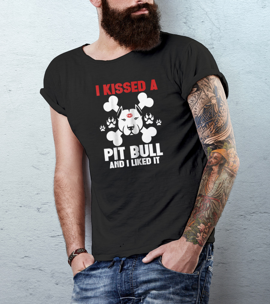 I Kissed A Pit Bull And I Liked It With Bones And Paw Prints T-Shirt
