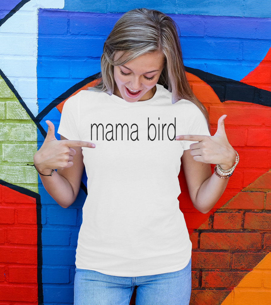 Mama Bird Soft Jersey T-Shirt