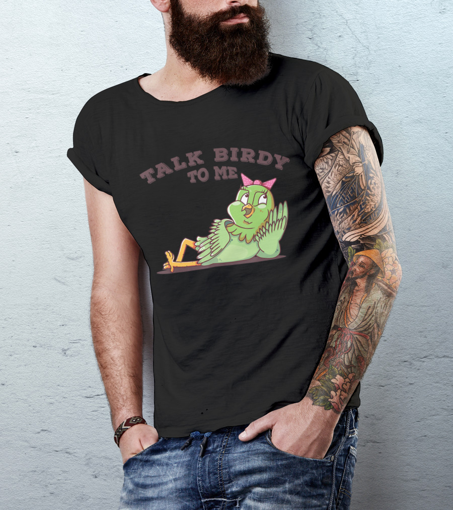 Talk Birdy To Me Funny Parrot Bird Relaxing With Bow T-Shirt