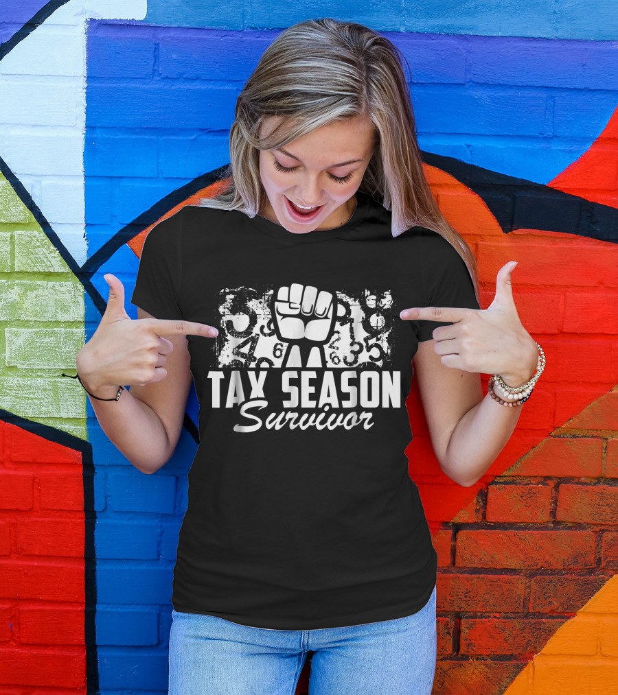 Tax Season Survivor Accountant Fist And Numbers T-Shirt