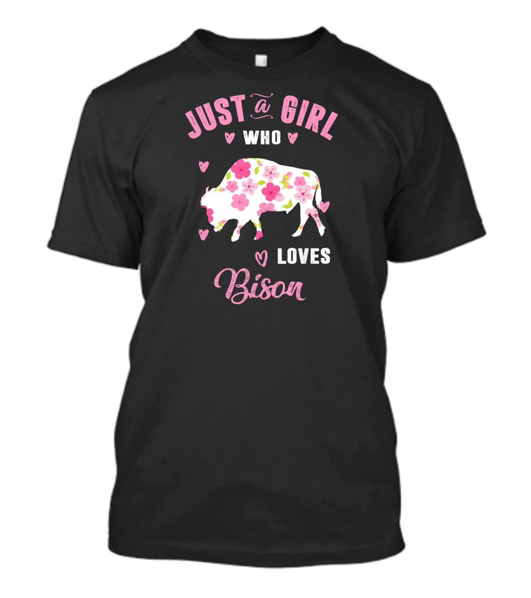 Just A Girl Who Loves Bison Floral Heart T-Shirt