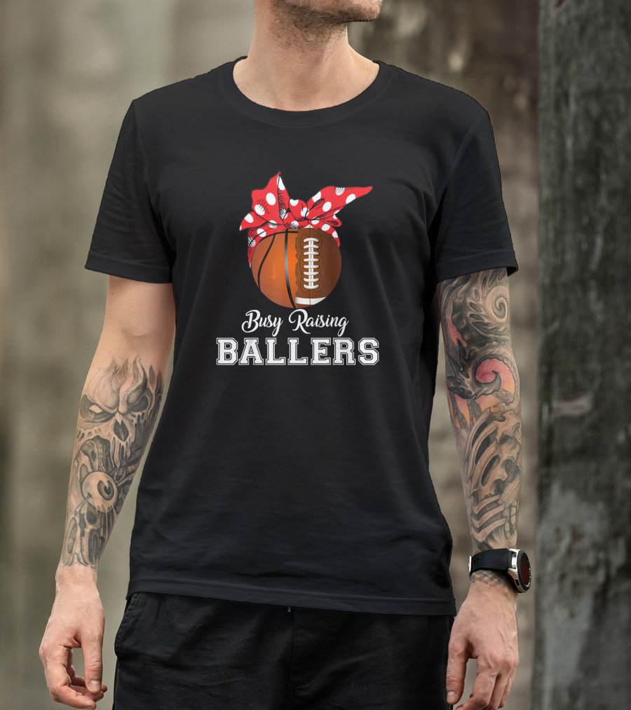 Basketball Football Busy Raising Ballers Polka Dot Bandana Typography T-Shirt