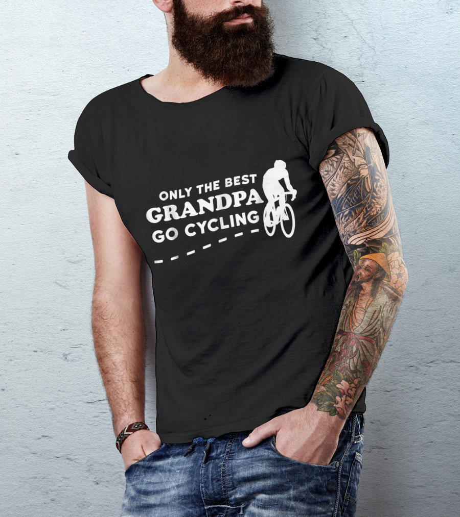Only The Best Grandpa Go Cycling Biking Grandpa T-Shirt