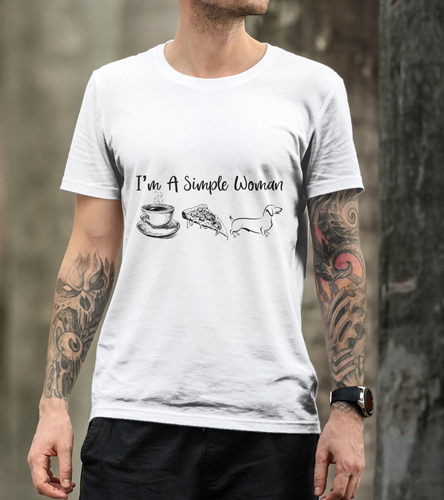 I'm A Simple Woman Coffee Pizza Dachshund T-Shirt