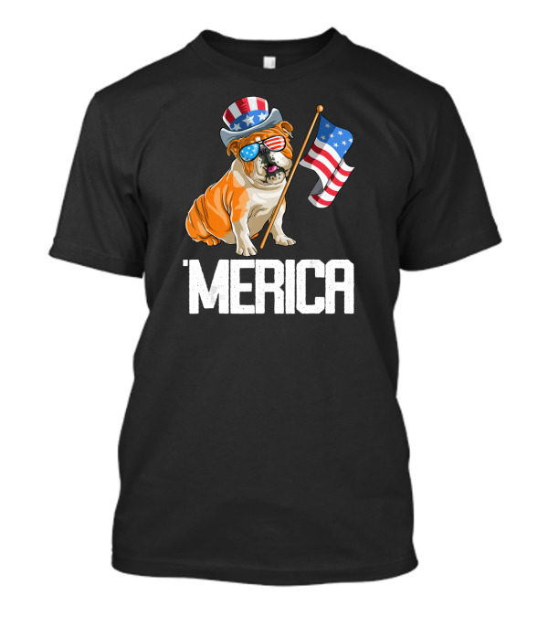 Merica Bulldog With American Flag And Patriotic Hat For 4th Of July T-Shirt