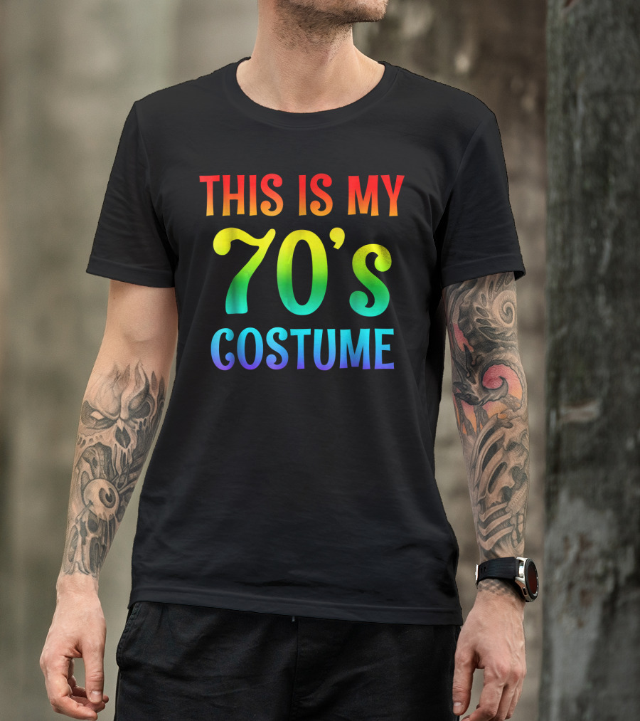 This Is My 70's Costume Halloween 1970s T-Shirt