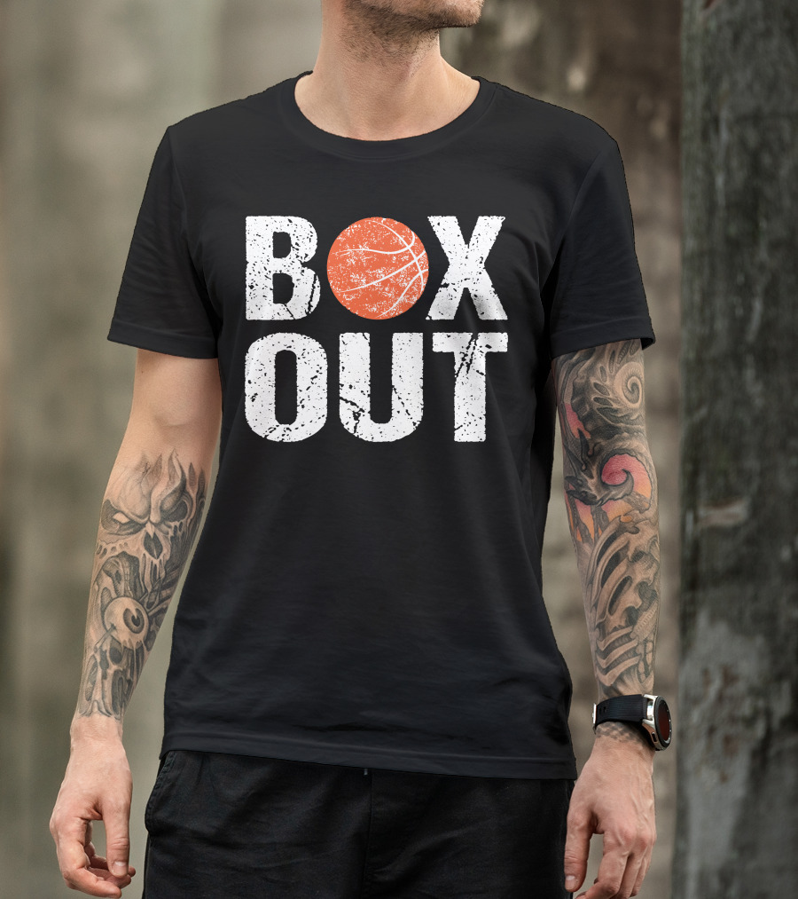 Box Out Basketball Coach Say T-Shirt
