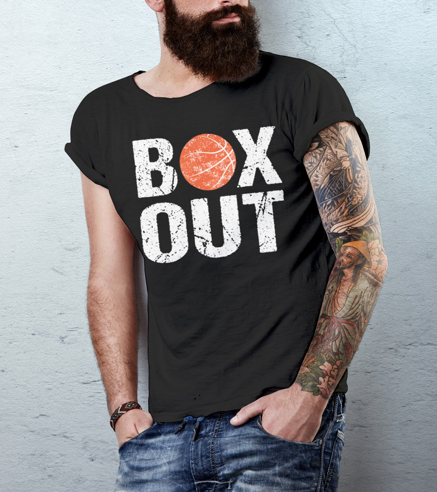 Box Out Basketball Coach Say T-Shirt