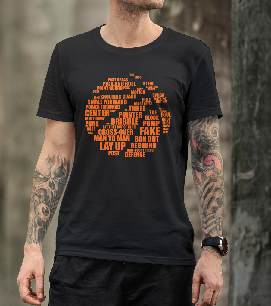 Basketball Terms Motivational Word Cloud Lay Up Dribble Fake Defense Center Three Pointer T-Shirt