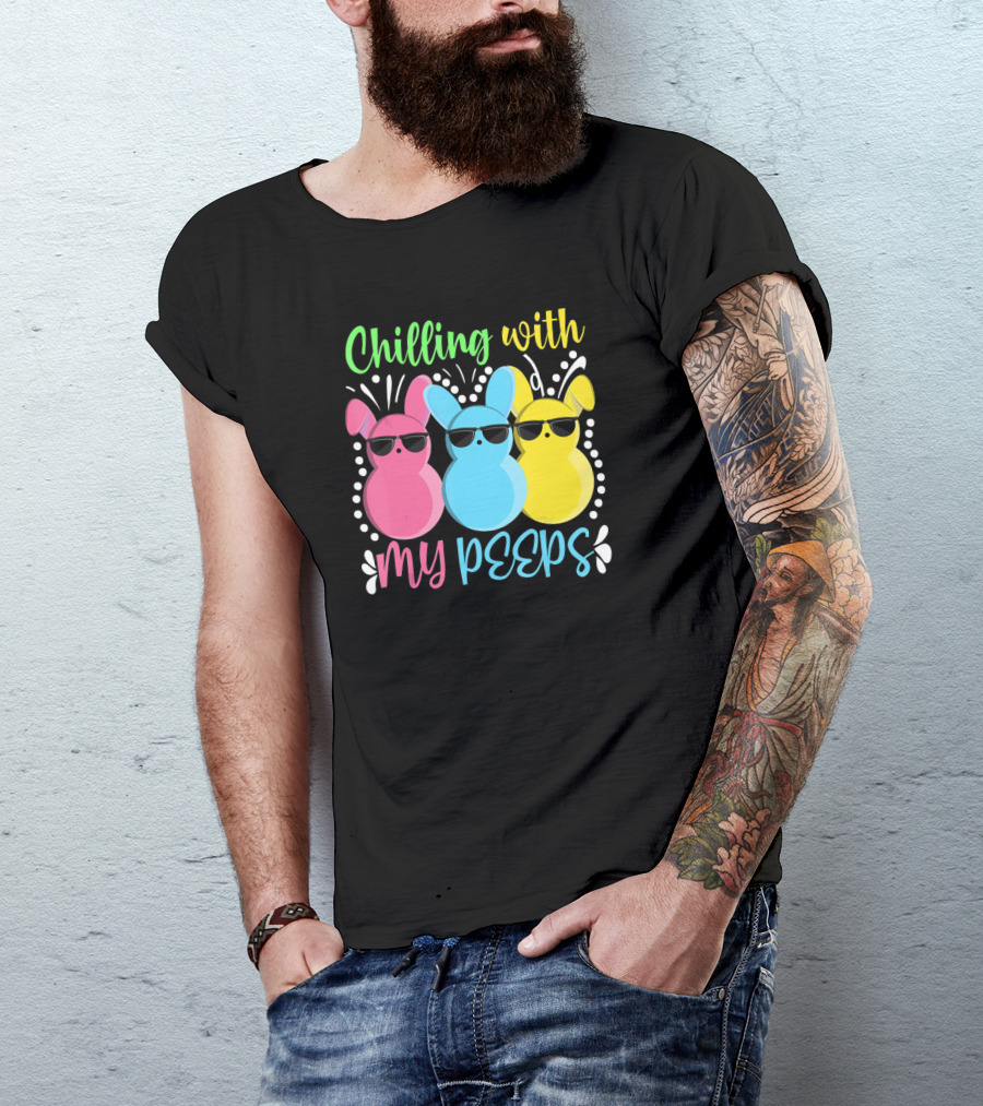 Chilling With My Peeps Easter Bunny Pink Blue Yellow Sunglasses T-Shirt