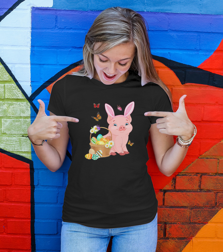 Pig Wearing Bunny Ears With Easter Egg Basket And Butterflies T-Shirt